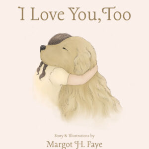 I Love You, Too
